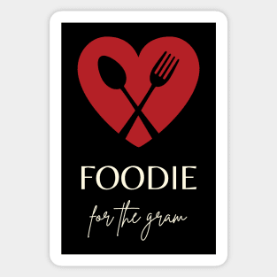 Foodie For The Gram Sticker